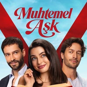Muhtemel Aşk'ın ikinci afişi yayınlandı!